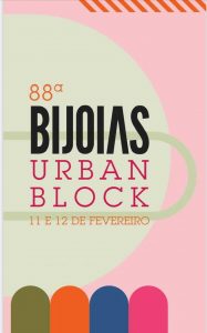 Bijoias 88ª Edição;Urban Block, Portal Jo Ribeiro