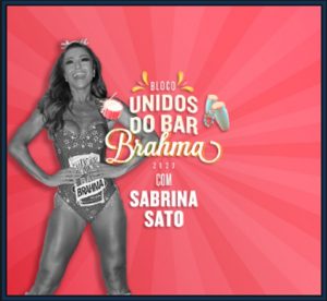 Sabrina Sato, Bloco Unidos, Bar Brahma