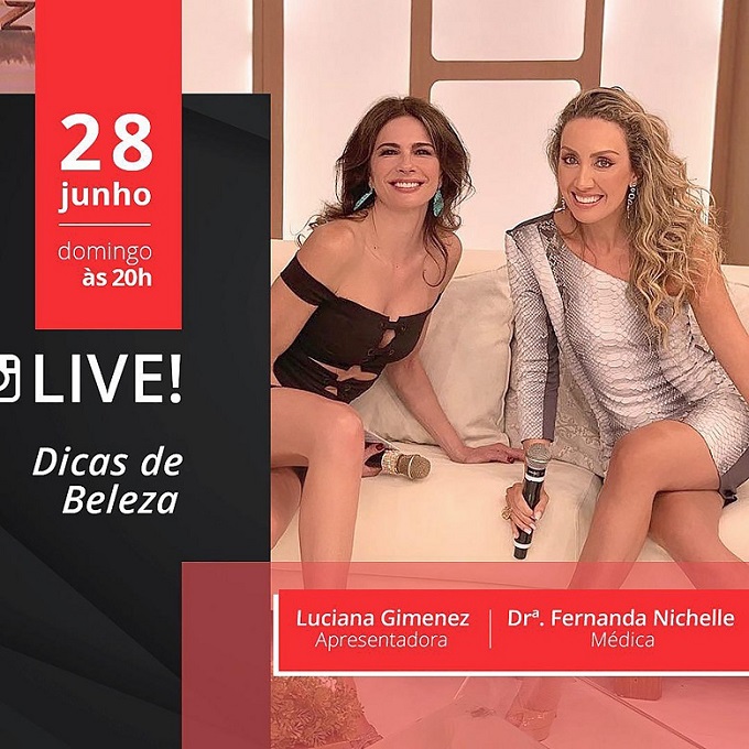 Fernanda Nichelle e Luciana Gimenez revelam segredos beleza