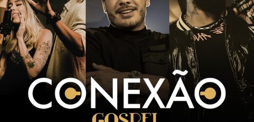 Wesley se une à Casa Worship e Clovis no lançamento do projeto “Conexão Gospel”, da Deezer
