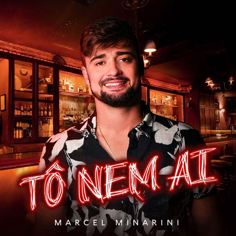 Marcel Minarini cantor sertanejo lança “Tô nem Aí”