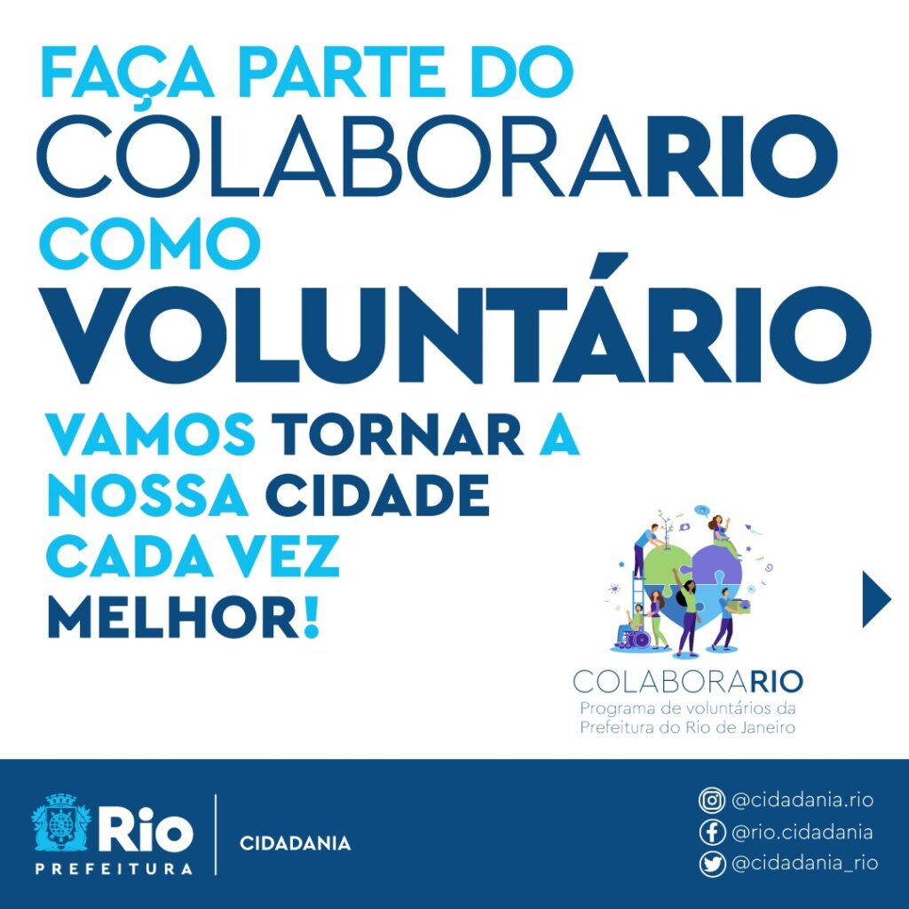 ColaboraRio: programa da Prefeitura do Rio incentiva o voluntariado