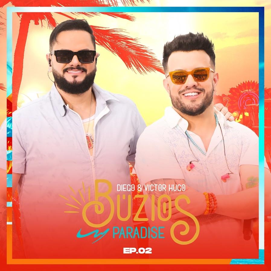 Diego & Victor Hugo divulgam segundo EP de “Búzios Paradise” 