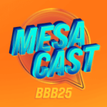 Mesa Cast BBB25