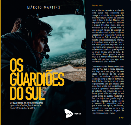 Os Guardiões do Sul – A obra que revela os bastidores da maior operação de doações durante a tragédia no Rio Grande do Sul