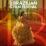 O LABRFF – Los Angeles Brazilian Film Festival