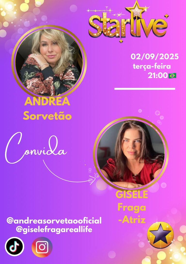 Andrea Sorvetão recebe Gisele Fraga em live no Instagram hoje 02/09