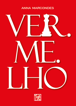 Lançamento livro VER.ME.LHO, de Anna Marcondes, mergulha no subconsciente e entrelaça vidas femininas em São Paulo