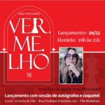 Lançamento livro VER.ME.LHO, de Anna Marcondes, mergulha no subconsciente e entrelaça vidas femininas em São Paulo