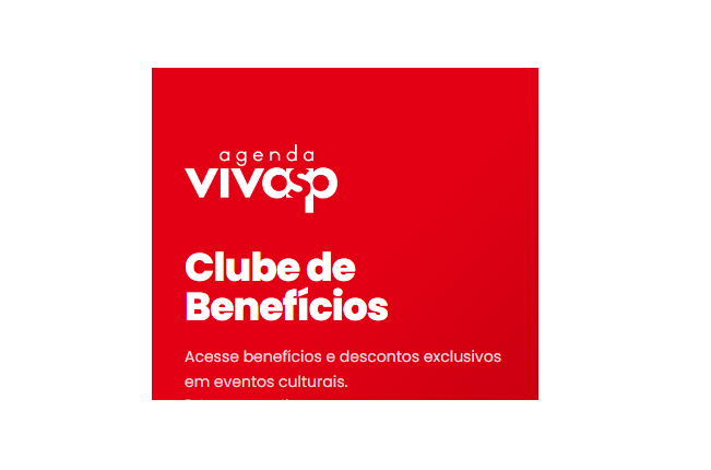 Clube de Benefícios da Cultura é lançado pelo Governo SP para ampliar acesso e formar público em todo o estado