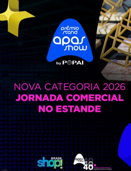 Prêmio Stand APAS Show 2026 destaca nova categoria focada na jornada do cliente  