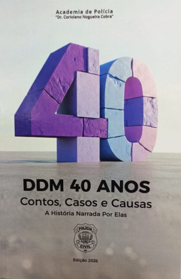 Livro celebra os 40 anos da Delegacia de Defesa da Mulher com relatos de quem construiu essa história