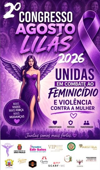 2º Congresso Agosto Lilás da Confraria Mulheres 40+ reúne autoridades e reforça compromisso de combater o feminicídio