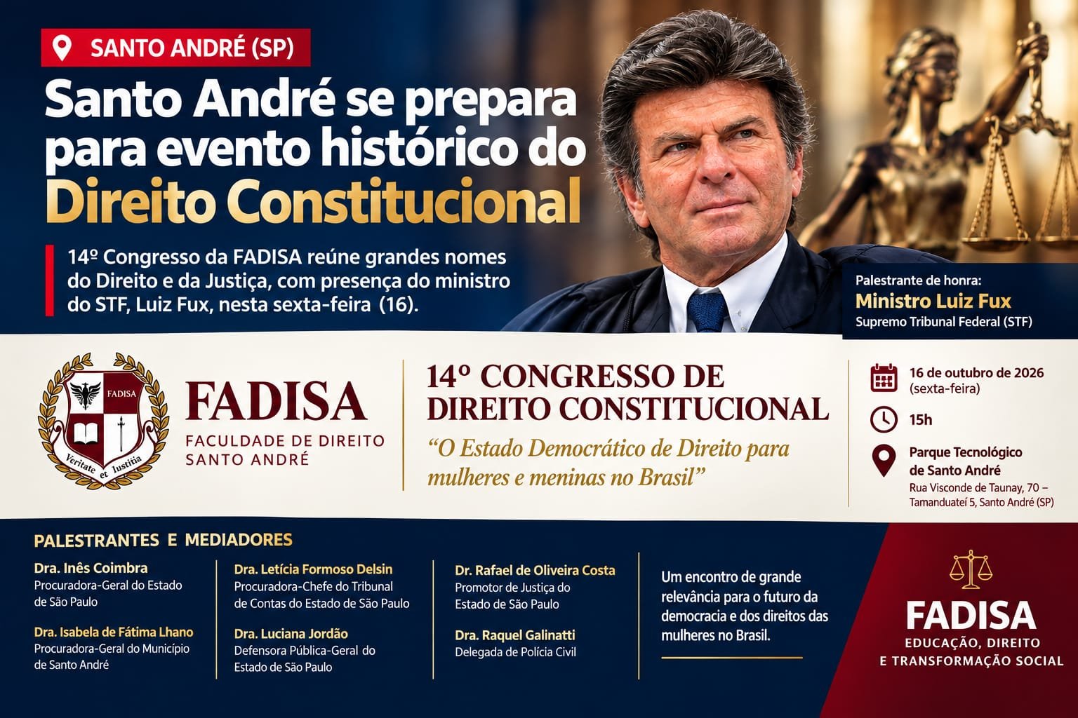 Santo André recebe 14º Congresso de Direito Constitucional com presença do ministro Luiz Fux
